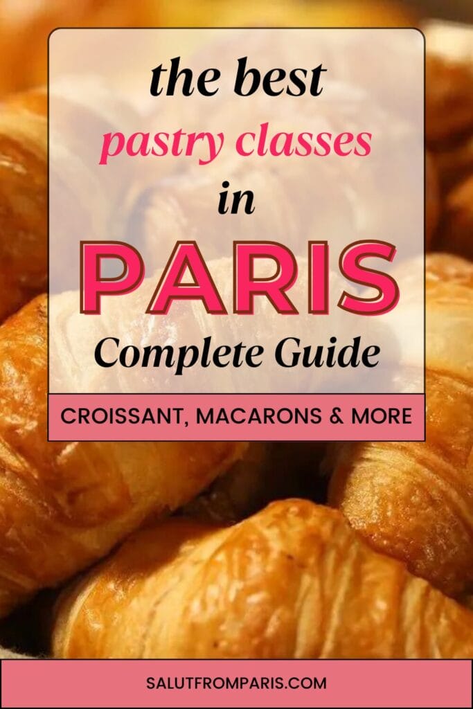 best pastry classes in Paris - get the best out of your trip with this guide